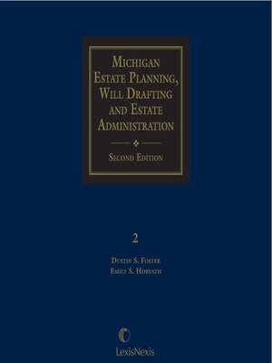 cover image of Michigan Estate Planning, Will Drafting and Estate Administration Forms